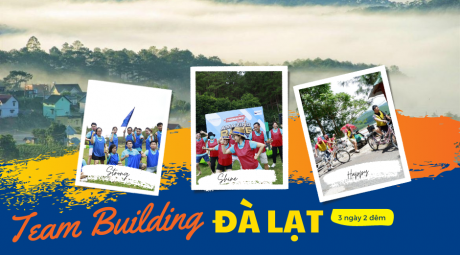 Tour team building Đà Lạt 3 ngày 2 đêm