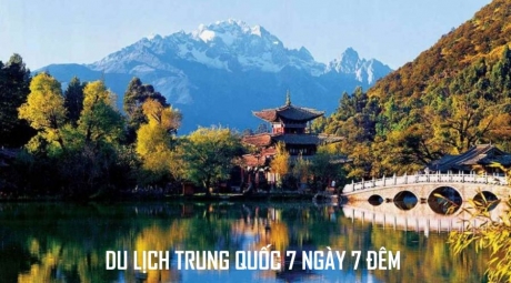 Tour Trung Quốc 7 ngày 7 đêm: Đại Lý - Lệ Giang - Shangrila - Trùng Khánh