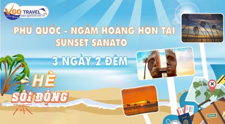 PHÚ QUỐC - NGẮM HOÀNG HÔN TẠI SUNSET SANATO