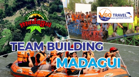 Tổ chức team building tại khu du lịch MADAGUI